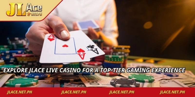 Explore JLACE live casino for a top-tier gaming experience