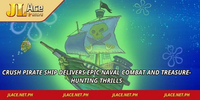 Crush Pirate Ship delivers epic naval combat and treasure-hunting thrills