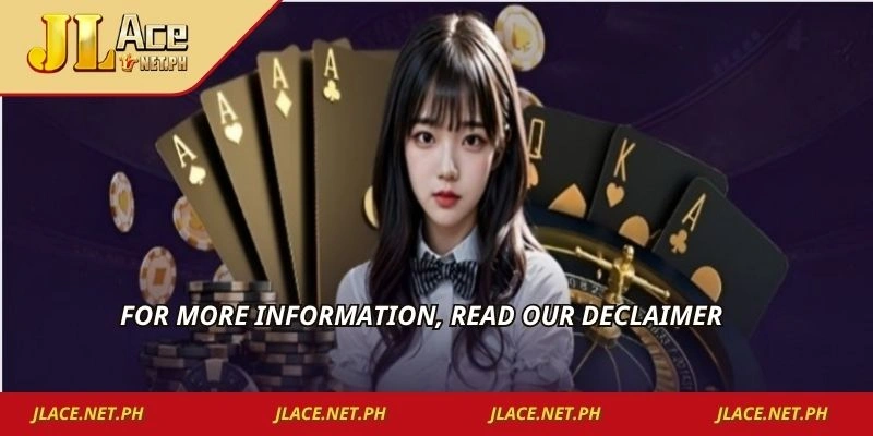 For more information, read our Declaimer