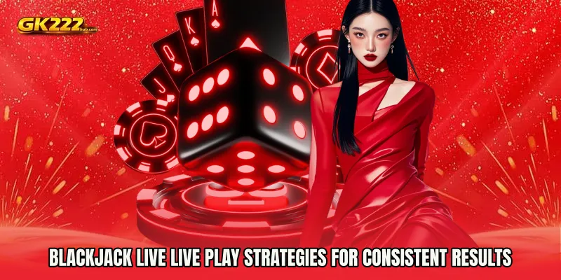 Why Blackjack Live live play Attracts Modern Players